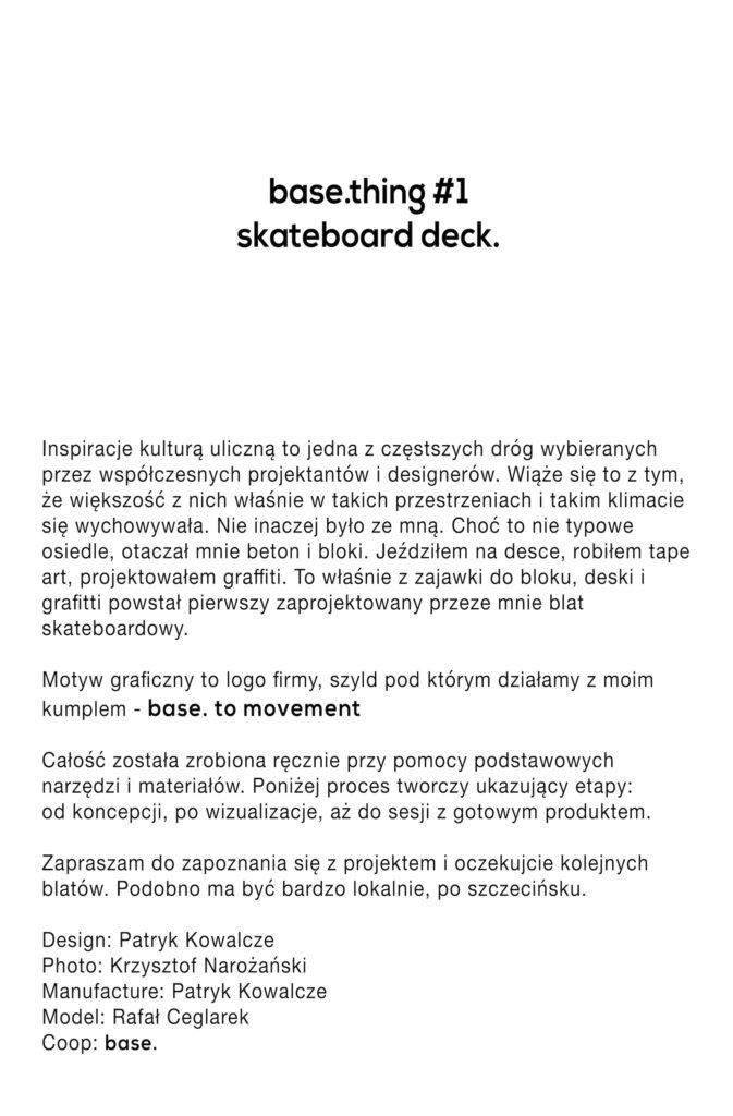 Grafika z opisem projektu base.thing #1 skateboarding deck.